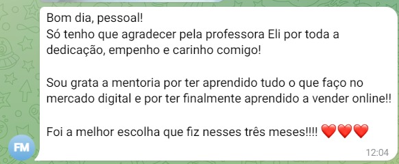 Depoimento de aluna 1 sobre a mentoria da Profª Eli